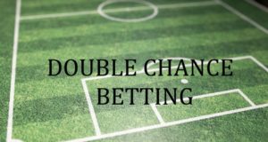 Double Chance Betting